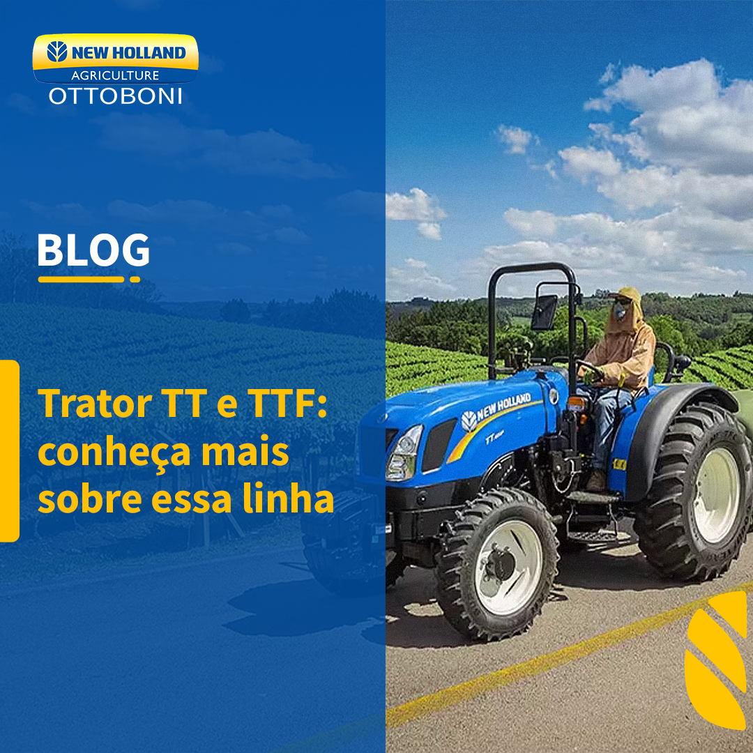 TRATOR TT E TTF: CONHEÇA MAIS SOBRE ESSA LINHA